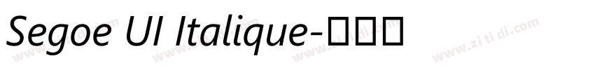 Segoe UI Italique字体转换 Segoe UI Italique字体转换
